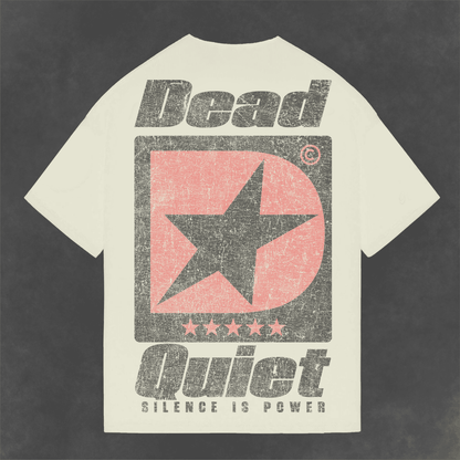 DEADQUIET Silence Is Power Tee by DEADQUIET
