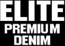Elite Premium Denim
