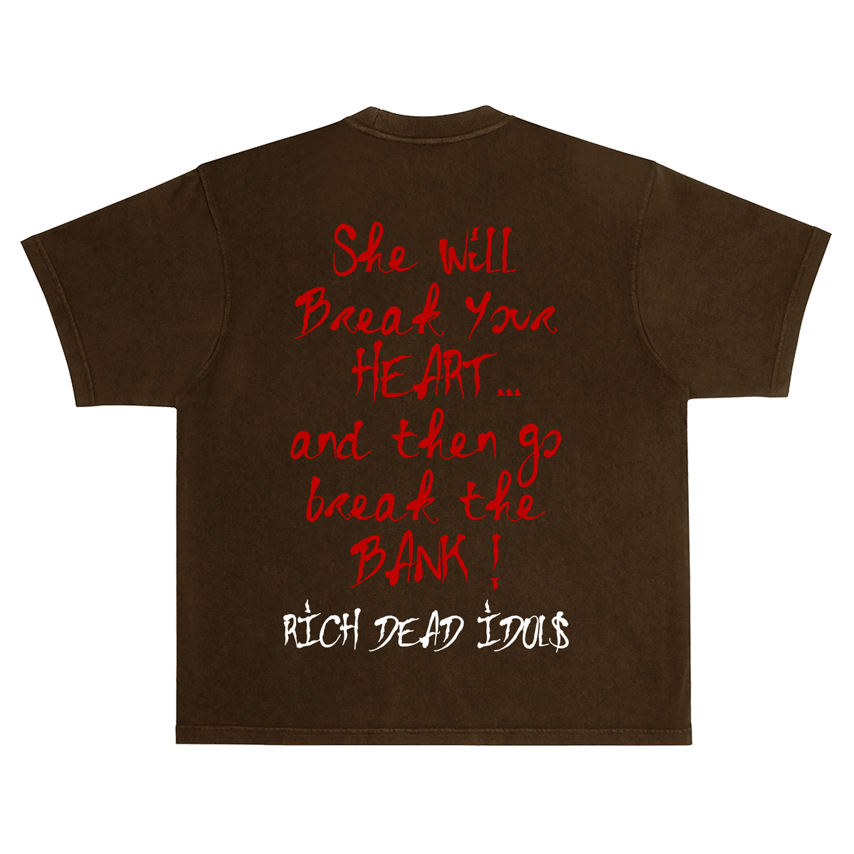 Rich Dead Idols Some Rich B!tch Tee by Rich Dead Idols